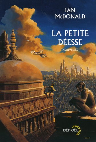 9782207111260: La Petite Desse et autres histoires d'une Inde future