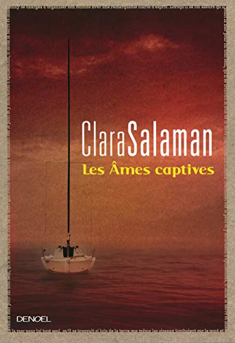 Stock image for Les mes captives Salaman,Clara et Richard,Nicolas for sale by MaxiBooks