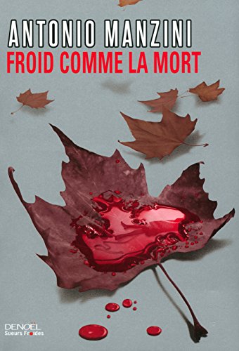 Beispielbild fr Froid Comme La Mort zum Verkauf von RECYCLIVRE