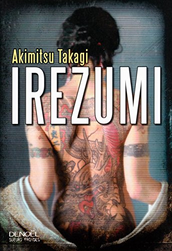 9782207118719: Irezumi (French Edition)