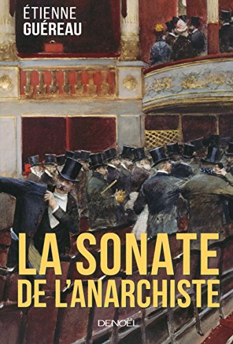 9782207131152: La Sonate de l'anarchiste