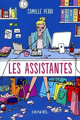 9782207132173: Les Assistantes