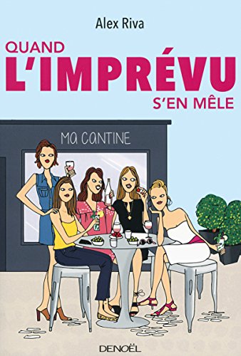 Beispielbild fr Quand l'imprvu s'en mle zum Verkauf von Librairie Th  la page