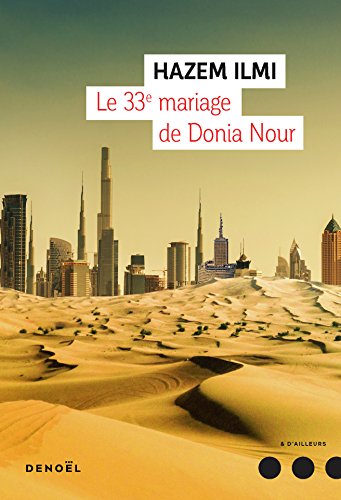 Beispielbild fr Le 33? mariage de Donia Nour zum Verkauf von medimops