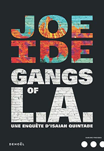 Imagen de archivo de Gangs of L.A.: Une enquête d'Isaiah Quintabe a la venta por ThriftBooks-Dallas