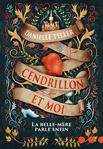 Stock image for Cendrillon et moi: La belle-mre parle enfin for sale by Ammareal