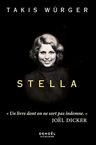 9782207160947: Stella (Denoël & d'ailleurs)