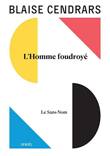 Beispielbild fr OEuvres compltes: L'Homme foudroy suivi de Le Sans nom (5) zum Verkauf von Ammareal