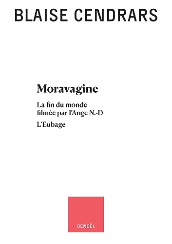 Stock image for uvres compltes: Moravagine - La fin du monde filme par l'Ange N.-D - L'Eubage (7) for sale by medimops