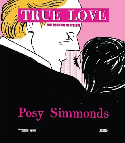 Imagen de archivo de True love: Une romance graphique a la venta por Buchpark
