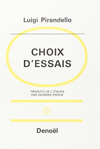 9782207206324: CHOIX D'ESSAIS (ESSAIS DENOEL) (French Edition)