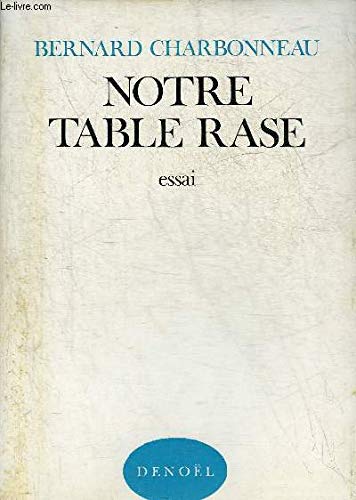 9782207220498: Notre table rase (Documents actualit)