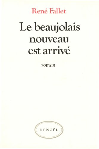 9782207222034: Le Beaujolais nouveau est arriv