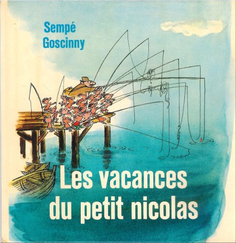 Stock image for Les vacances du petit nicolas for sale by Better World Books