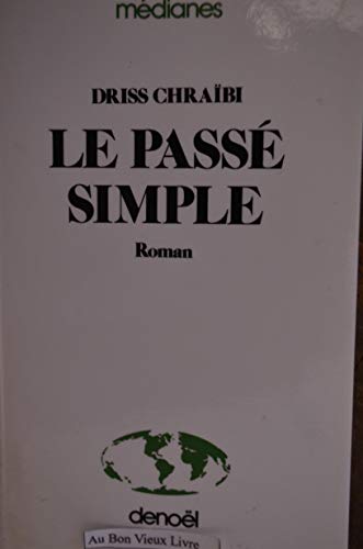 9782207223277: Le passe simple