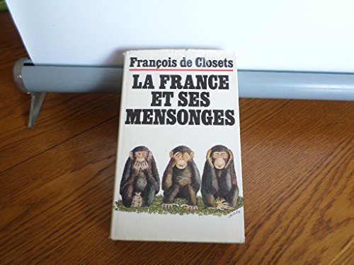 Stock image for La France et ses mensonges for sale by secretdulivre