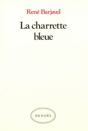 9782207226186: La charrette bleue