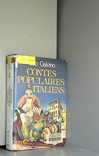 9782207226520: CONTES POPULAIRES ITALIENS: ITALIE DU NORD : LIGURIE - PIEMONT - LOMBARDIE - VENETIE - TRENTIN - DALMATIE