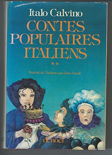 9782207227626: CONTES POPULAIRES ITALIENS: ITALIE CENTRALE : EMILIE - TOSCANE (ROMANS TRADUITS)