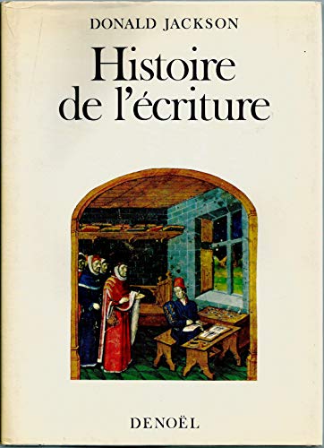 Beispielbild fr Histoire de l'criture zum Verkauf von Ammareal