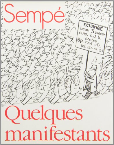 Quelques manifestants