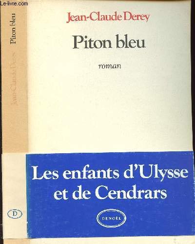 Beispielbild fr Piton bleu zum Verkauf von LIVREAUTRESORSAS