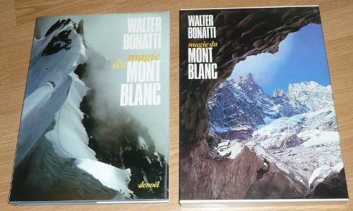 Beispielbild fr La magie du Mont Blanc zum Verkauf von Ammareal