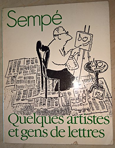 Stock image for Quelques artistes et gens de lettres for sale by Better World Books