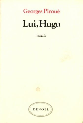 Stock image for Lui, Hugo (essais). for sale by AUSONE