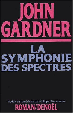 Beispielbild fr La symphonie des spectres zum Verkauf von austin books and more