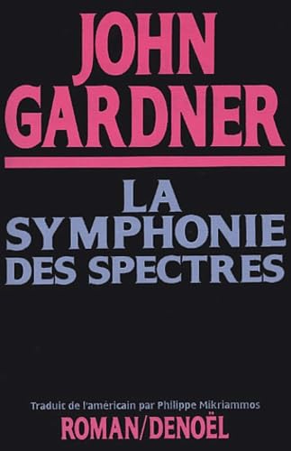 Stock image for La symphonie des spectres for sale by austin books and more