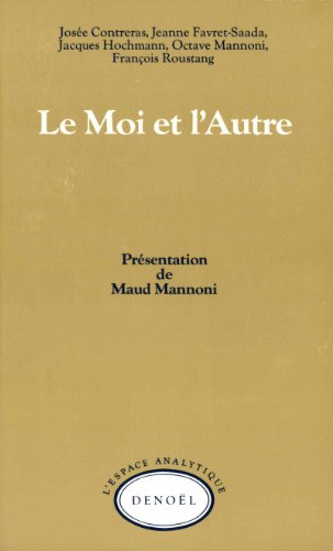 Stock image for Le Moi et l'autre for sale by Ammareal