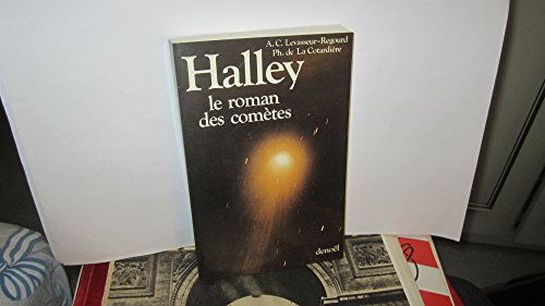 HALLEY, LE ROMAN DES COMETES