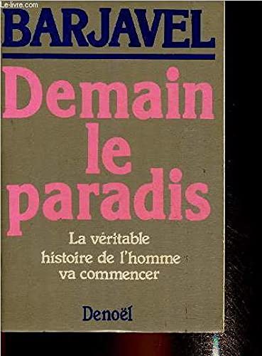 Demain le paradis (ROMANS FRANCAIS) (9782207232057) by Rene-barjavel