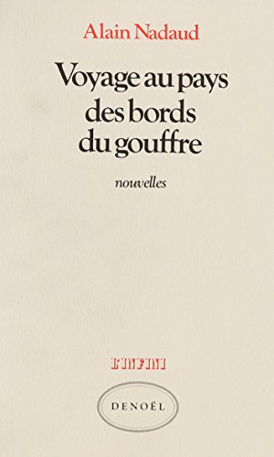 Beispielbild fr Voyage au pays des bords du gouffre, et autres nouvelles (Collection L'Infini) (French Edition) zum Verkauf von SatelliteBooks