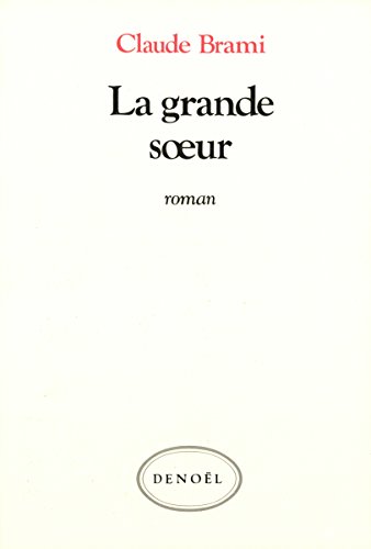 Stock image for LA GRANDE SOEUR for sale by secretdulivre