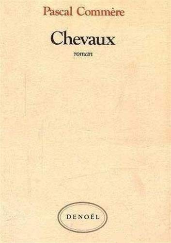 Beispielbild fr Chevaux zum Verkauf von L'Art du Livre