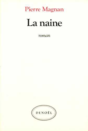 Stock image for La naine for sale by Librairie Th  la page