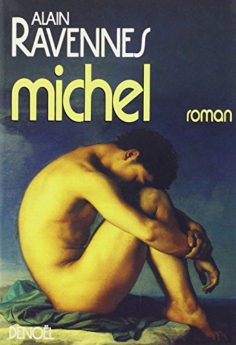 MICHEL (9782207233917) by Ravennes, Alain