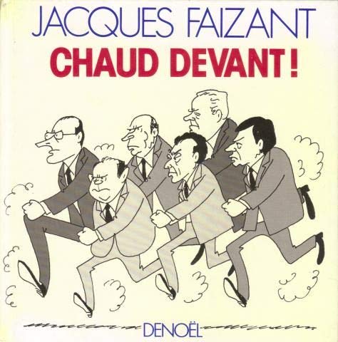 Beispielbild fr Chaud devant! zum Verkauf von Librairie Th  la page