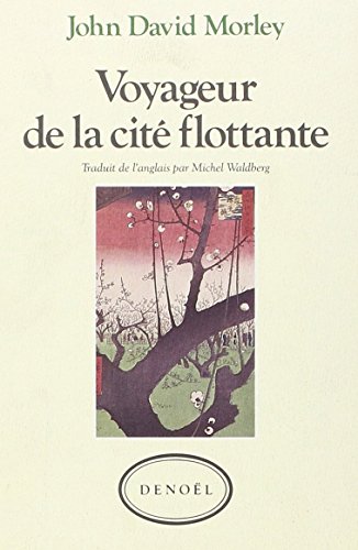 9782207234495: Voyageur de la cit flottante