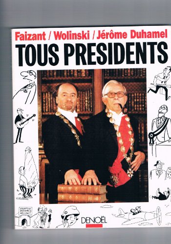 Imagen de archivo de Tous presidents a la venta por Ammareal