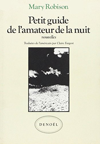 Stock image for Petit guide de l'amateur de la nuit for sale by Ammareal