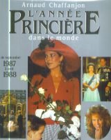 Stock image for L'anne princire dans le monde de septembre 1987  1988 for sale by Librairie La MASSENIE  MONTOLIEU
