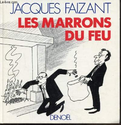 Stock image for Les marrons du feu for sale by Librairie La MASSENIE  MONTOLIEU