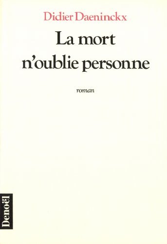 Stock image for La mort n'oublie personne for sale by ThriftBooks-Dallas