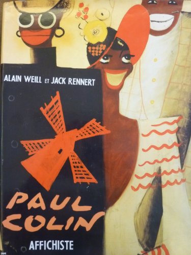 PAUL COLIN AFFICHISTE (9782207235652) by Alain Weill; Jack Rennert