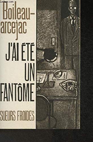 Stock image for J'ai t un fantme for sale by Librairie Th  la page