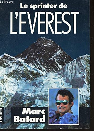 Imagen de archivo de Le sprinter de l'Everest a la venta por Ammareal