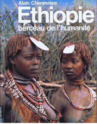 Imagen de archivo de Ethiopie, berceau de l'humanit a la venta por Ammareal
